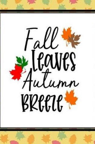 Cover of Fall Leaves Autumn Breeze