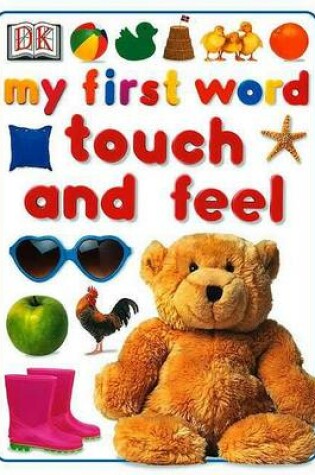 Cover of My First Word Touch and Feel