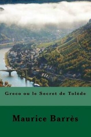 Cover of Greco ou le Secret de Tolede (French Edition)