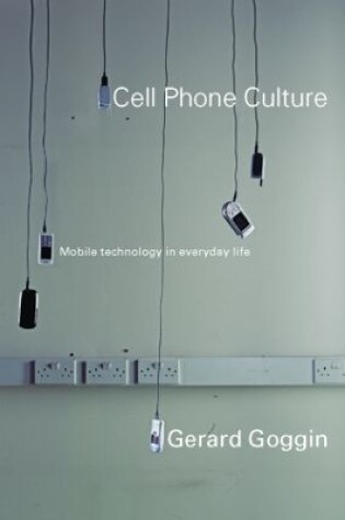 Cover of Cell Phone Culture