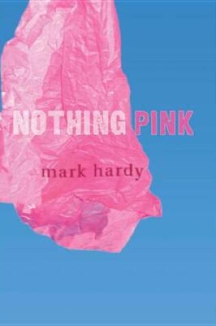 Cover of Nothing Pink
