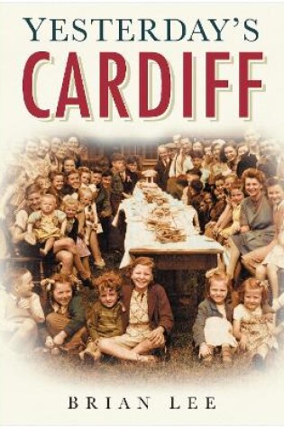 Cover of Yesterday's Cardiff