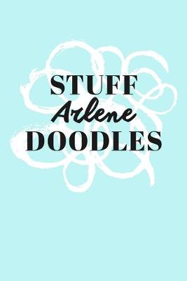 Book cover for Stuff Arlene Doodles