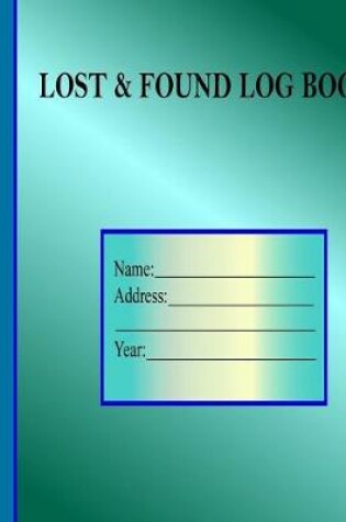 Cover of Lost and found log book