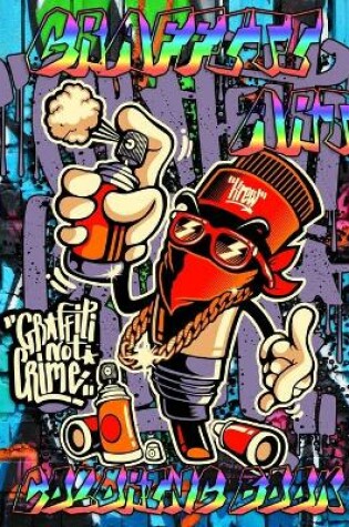 Cover of Graffiti Art Coloring Book