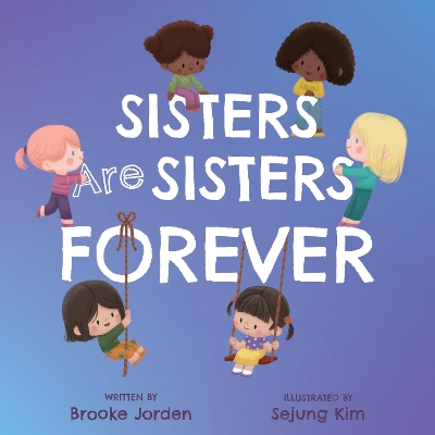 Book cover for Sisters Are Sisters Forever