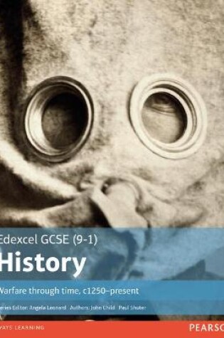 Cover of Edexcel GCSE (9-1) History Warfare through time, c1250–present Student Book