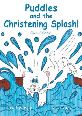 Cover of Puddles and the Christening Splash!