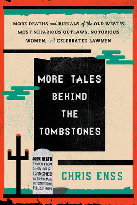 Book cover for More Tales Behind the Tombstones