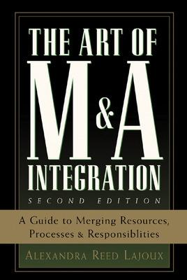 Book cover for The Art of M&A Integration 2nd Ed