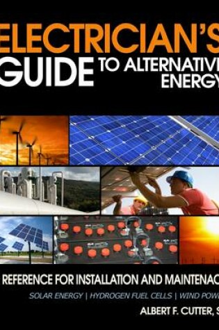 Cover of The Electrician's Guide to Alternative Energy