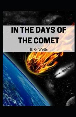 Book cover for In the Days of the Comet Illustrated