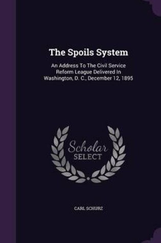 Cover of The Spoils System