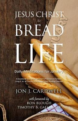 Cover of Jesus Christ, the Bread of Life