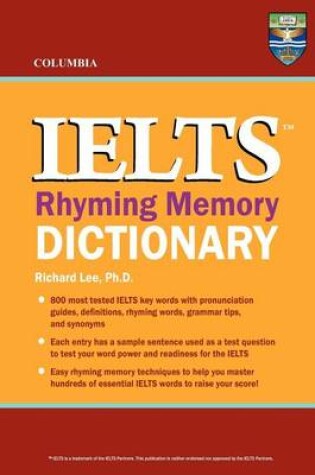 Cover of Columbia IELTS Rhyming Memory Dictionary