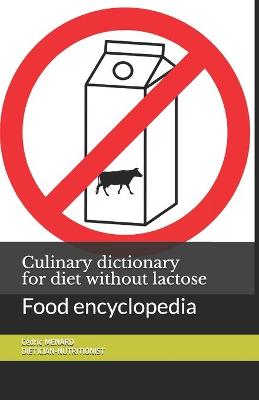 Book cover for Culinary dictionary for diet without lactose