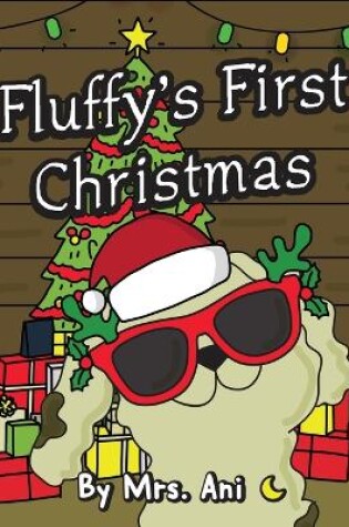 Cover of Fluffy's First Christmas