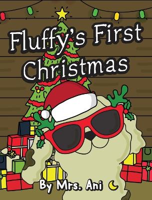 Book cover for Fluffy's First Christmas