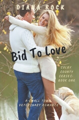 Cover of Bid To Love