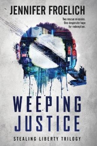 Cover of Weeping Justice