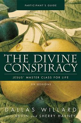 Book cover for The Divine Conspiracy Participant's Guide