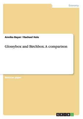 Book cover for Glossybox and Birchbox. A comparison