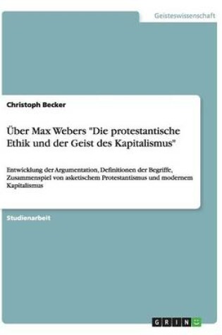 Cover of UEber Max Webers Die protestantische Ethik und der Geist des Kapitalismus