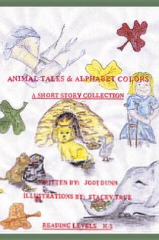 Cover of Animal Tales & Alphabet Colors