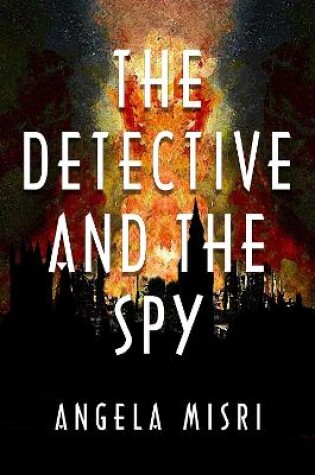 Cover of The Detective and the Spy