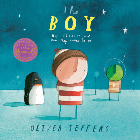 Book cover for The Boy: His Stories and How They Came to Be