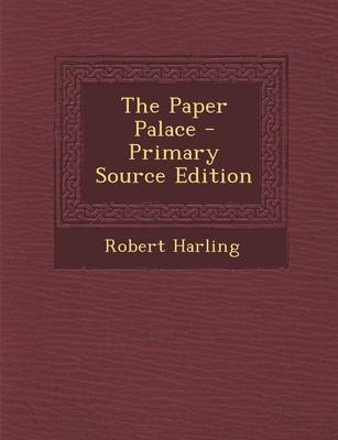 Book cover for The Paper Palace - Primary Source Edition