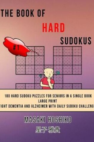 Cover of The Book Of Hard Sudokus #1