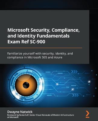 Book cover for Microsoft Security, Compliance, and Identity Fundamentals Exam Ref SC-900