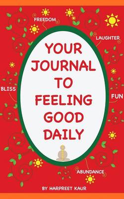 Book cover for Your Journal to Feeling Good Daily