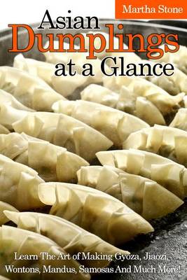 Book cover for Asian Dumplings at a Glance