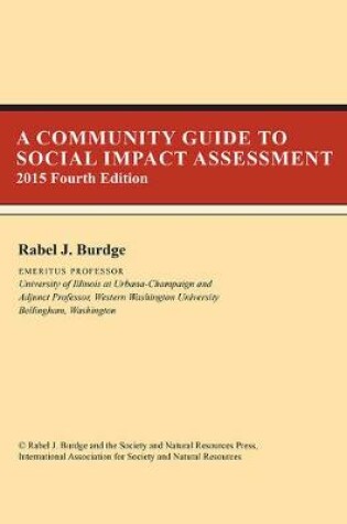 Cover of A Community Guide to Social Impact Assessment