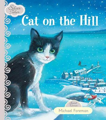 Book cover for Silver Tales - Cat on the Hill