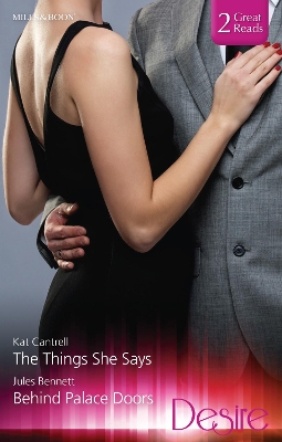 Book cover for The Things She Says/Behind Palace Doors