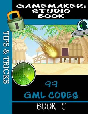 Book cover for Gamemaker Studio Book - Tips & Tricks