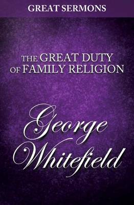 Book cover for Great Sermons - The Great Duty of Family Religion