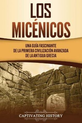 Cover of Los micenicos