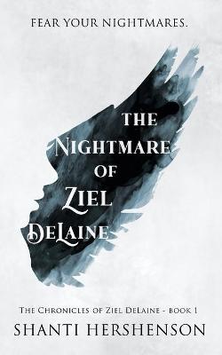 Book cover for The Nightmare of Ziel DeLaine