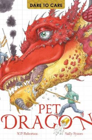 Cover of Dare to Care: Pet Dragon
