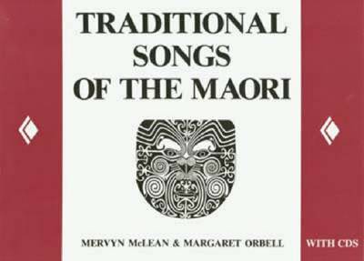 Cover of Traditional Songs of the Maori (New edition)