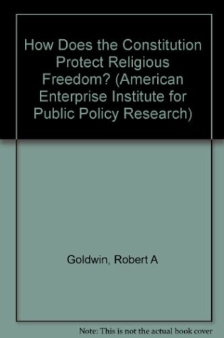 Cover of How Does the Constitution Protect Religious Freedom?