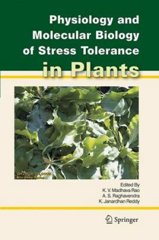 Cover of Physiology and Molecular Biology of Stress Tolerance in Plants