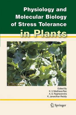 Book cover for Physiology and Molecular Biology of Stress Tolerance in Plants