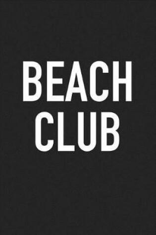 Cover of Beach Club