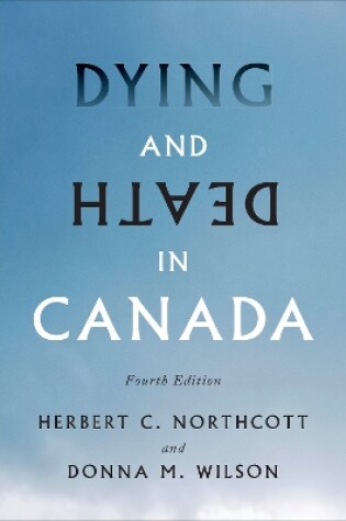 Cover of Dying and Death in Canada, Fourth Edition