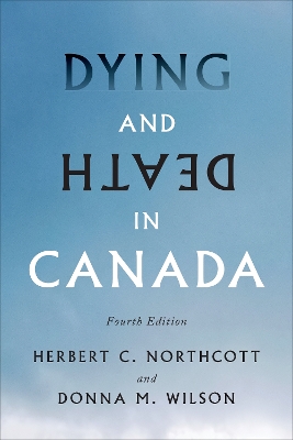 Book cover for Dying and Death in Canada, Fourth Edition